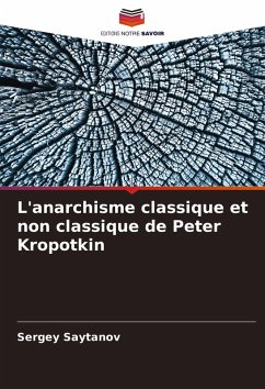 Cover L'anarchisme classique et non classique de Peter Kropotkin