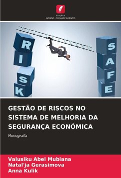 Cover GESTÃO DE RISCOS NO SISTEMA DE MELHORIA DA SEGURANÇA ECONÓMICA
