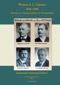 Weberei A. L. Günther 1842 -1990 Chronik zum 175-jährigen Jubiläum der Firmengründung - Bochmann, Patrick