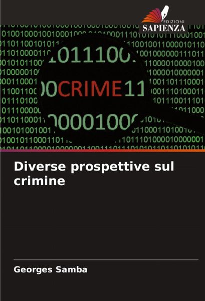 Diverse prospettive sul crimine