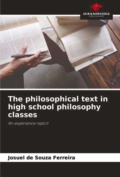 The philosophical text in high school philosophy classes The philosophical text in high school philosophy classes
