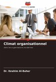 Climat organisationnel Climat organisationnel