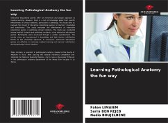 Learning Pathological Anatomy the fun way - Limaiem, Faten;BEN REJEB, SARRA;BOUJELBENE, Nadia