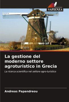 Cover La gestione del moderno settore agroturistico in Grecia