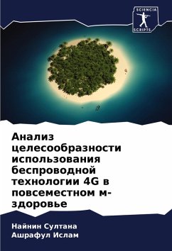 Analiz celesoobraznosti ispol'zowaniq besprowodnoj tehnologii 4G w powsemestnom m-zdorow'e - Sultana, Najnin;Islam, Ashraful