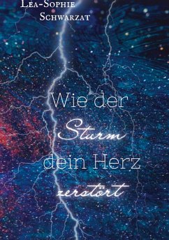 Cover Wie der Sturm dein Herz zerstört