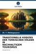 TRADITIONELLE KODIZES DER TÜRKISCHEN... - Bild 1
