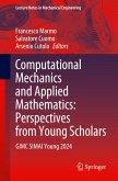 Computational Mechanics and Applied Mathematics: Perspectives from Young Scholars