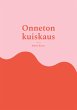 Onneton kuiskaus - Bild 1