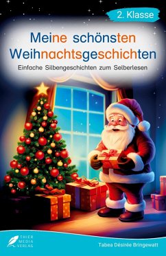 Silbenbuch 2. Klasse - Meine schönsten Weihnachtsgeschichten - Bringewatt, Tabea