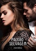 Paixão Selvagem (eBook, ePUB)