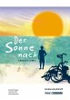 Der Sonne nach - Hauptschulabschluss... - Bild 1