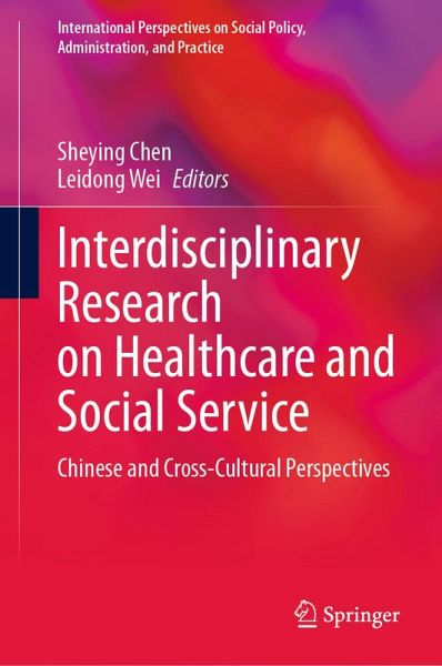 Interdisciplinary Research on Healthcare and Social Service (eBook, PDF)
