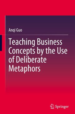 Cover Teaching Business Concepts by the Use of Deliberate Metaphors
