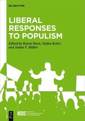 Liberal Responses to Populism Liberal Responses to Populism
