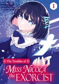 The Troubles of Miss Nicola the Exorcist (Manga) Volume 1 (eBook, ePUB) The Troubles of Miss Nicola the Exorcist (Manga) Volume 1 (eBook, ePUB)