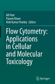 Flow Cytometry: Applications in Cellular and Molecular Toxicology