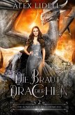 Die Braut der Drachen Die Braut der Drachen