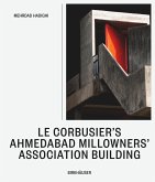 Le Corbusier's Ahmedabad Millowners' Association Building