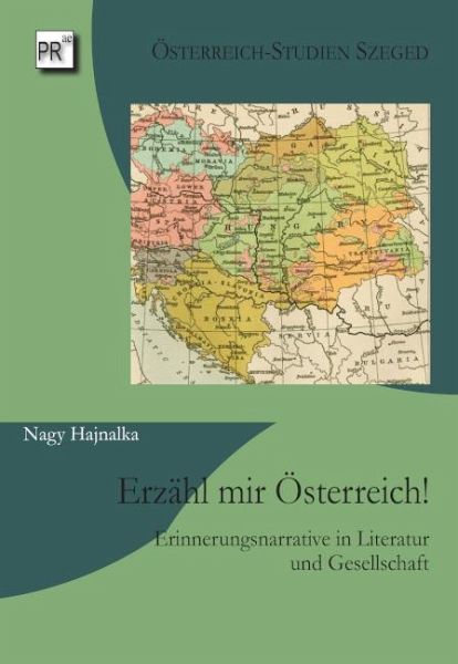 Erzähl mir Österreich! Erzähl mir Österreich!