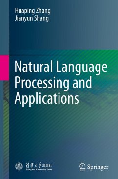 Natural Language Processing and Applications - Zhang, Huaping;Shang, Jianyun