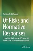 Of Risks and Normative Responses