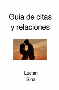 Guía de citas y relaciones - Sina, Lucien