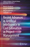 Recent Advances in Artificial Intelligence in Cost Estimation in Project Management Recent Advances in Artificial Intelligence in Cost Estimation in Project Management