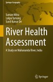 River Health Assessment River Health Assessment