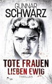 Tote Frauen lieben ewig