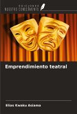Emprendimiento teatral Emprendimiento teatral