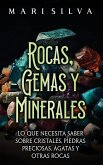 Rocas, gemas y minerales