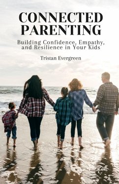 Connected Parenting - Evergreen, Tristan