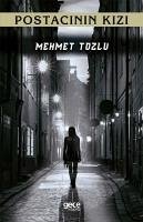 Postacinin Kizi - Tozlu, Mehmet