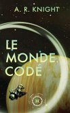 Le Monde Codé Le Monde Codé