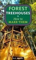 Cover Forest Treehouses & How to Make Them