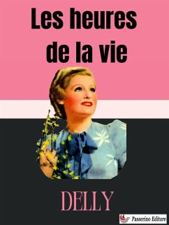 Cover Les heures de la vie (eBook, ePUB)