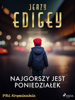 Cover Najgorszy jest poniedzialek (eBook, ePUB)