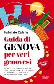 Guida di Genova per veri genovesi (eBook, ePUB)