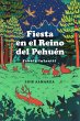 Fiesta en el Reino del Pehuén (eBook,... - Bild 1