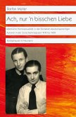 Ach, nur 'n bisschen Liebe (eBook, PDF) Ach, nur 'n bisschen Liebe (eBook, PDF)