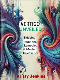 Cover Vertigo Unveiled (eBook, ePUB)