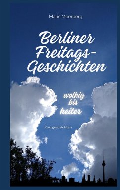 Cover Berliner Freitagsgeschichten (eBook, ePUB)
