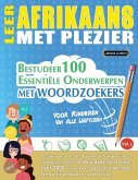 LEER AFRIKAANS MET PLEZIER - VOOR KINDEREN