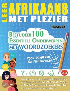 LEER AFRIKAANS MET PLEZIER - VOOR KINDEREN - Linguas Classics