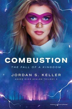 Combustion - Keller, Jordan S.