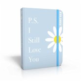 P.S. I Still Love You. Special Keepsake Edition P.S. I Still Love You. Special Keepsake Edition
