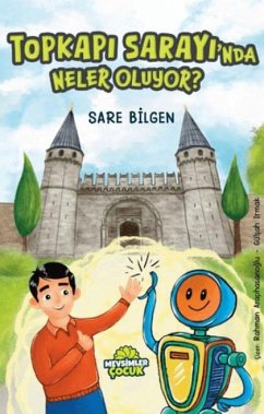 Topkapi Sarayinda Neler Oluyor - Bilgen, Sare