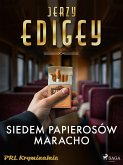 Siedem papierosów Maracho (eBook, ePUB) Siedem papierosów Maracho (eBook, ePUB)