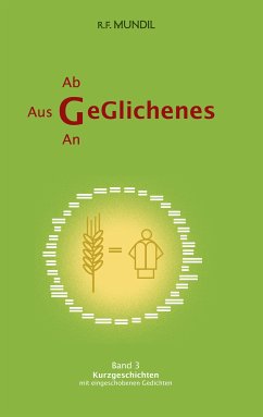 Geglichenes (eBook, ePUB) - Mundil, Renier-Fréduman